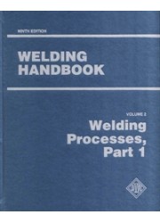 WELDING HANDBOOK VOLUME 2 -  WELDING PROCESSES PART 1  9TH EDITION 